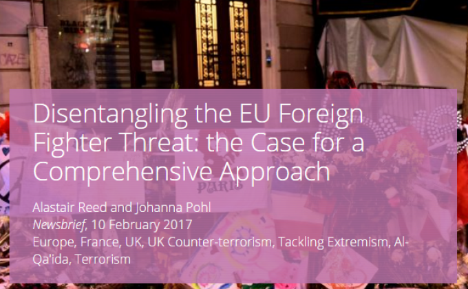 Disentangling the EU Foreign Fighter Threat: the Case for a Comprehensive Approach